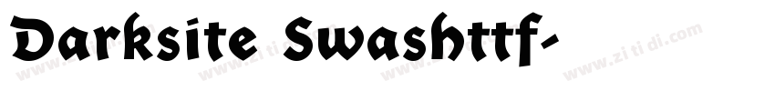Darksite Swashttf字体转换